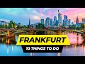 Top 10 things to do in frankfurt 2024  germany travel guide