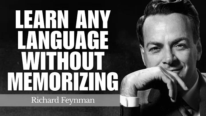 Feynman’s Genius Trick to Learn Any Language WITHOUT Memorizing