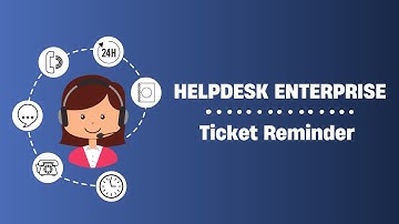 Helpdesk Enterprise - Ticket Reminder Odoo