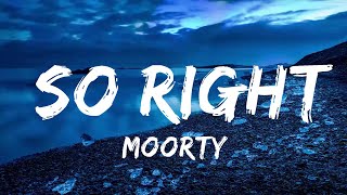 Moorty - So Right (Lyrics) ft. Jenny G. [7clouds Release]