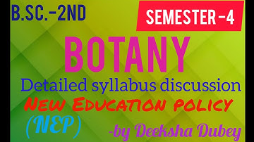 Botany syllabus discussion bsc-2nd year, 4th semester# neweducationpolicy#botanysyllabusdiscussion