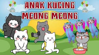 Anak Kucing Meong Meong | Lagu Anak Anak Populer | Animasi Bergerak