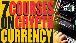 7 Free Courses To Help You Understand Why Blockchain And Cryptocurrency Is The Trend