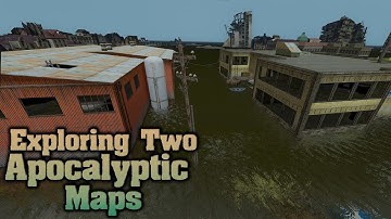 GMOD VR: Exploring Two Apocalyptic Maps