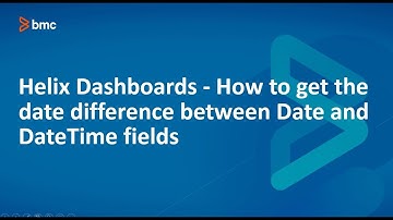 BMC Helix Dashboards: How to get the date difference between the Date and DateTime fields