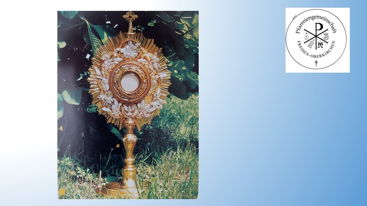 Fronleichnam 2021 mit Prozessionsweg