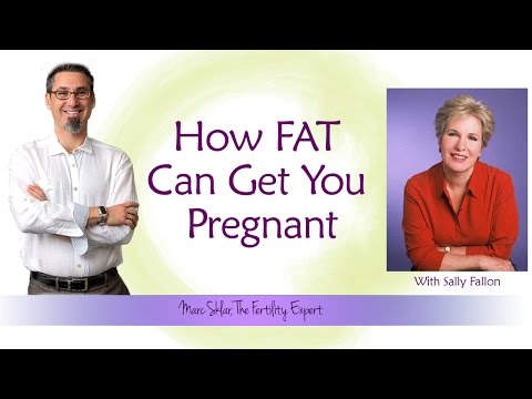 How eating fat can get you pregnant, with Sally Fallon