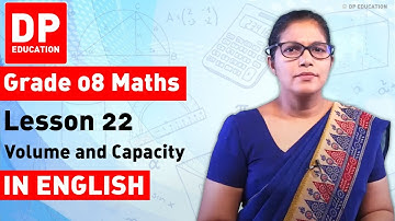 Lesson 22. Volume and Capacity | Maths Session for Grade 08
