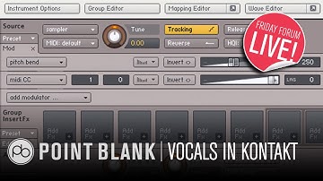 Sound Design in Kontakt: Transforming Vocals (FFL!)