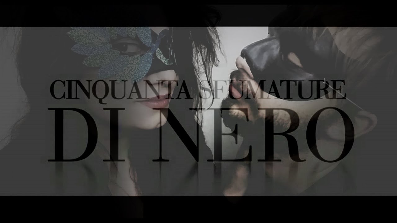 50 Sfumature Di Nero Streaming Film Completo Youtube
