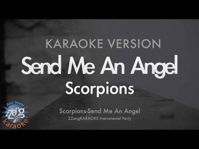 Scorpions-Send Me An Angel (MR/Instrumental) (Karaoke Version) class=