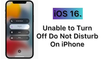 How to Unable to Turn Off  Do Not Disturb on iPhone in iOS 16.4