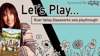 Let's Play... River Valley Glassworks! | Solo Playthrough Livestream