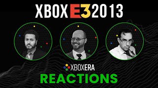 XboxEra Revisits - Xbox E3 2013