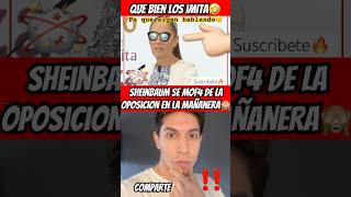 👉🏻QUE BIEN IMITA CLAUDIA A LA OPOSICION🫢😂🤡#shorts #politics #mexico #humor #entrevista #new