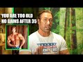 Give up after 35 | You Can&#39;t Build Muscle | 30 Day Blitz Day 27 Mike O&#39;Hearn