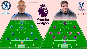 CHELSEA VS CRYSTAL PALACE PREDICTED LINE UP IN EPL 2024/25 (4-2-3-1 VS 3-4-2-1) thumbnail