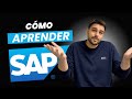 Cómo APRENDER SAP desde CERO sin perder tiempo
