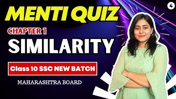 Class 10 MENTI QUIZ | Chapter 1 Similarity | Geometry | Galaxy of Maths | Maharashtra Board | #4