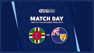 Dominica (DMA) v. Turks & Caicos (TCA) | Tier-II Group B | 2026 CFU U14 Challenge Series Boys