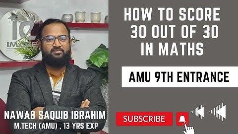 How to score 30 out of 30 in Maths | AMU 9th Entrance | By Nawab Sir | Image Classes