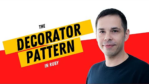 The Decorator Pattern in Ruby