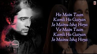 Kamli Ho Gaiyan - [Full Lyrics]_ Jubin Nautiyal_ Rajkummar-Kriti _ (Hum Do Humare Do) (4k)