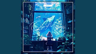 Our Memories