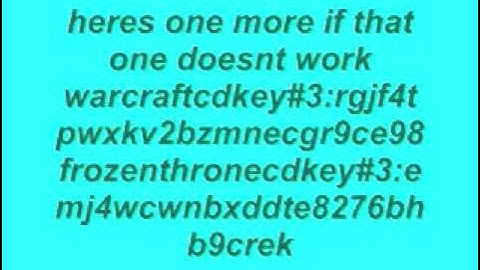 free warcraft 3 and frozen throne cd keys!(tested/works)