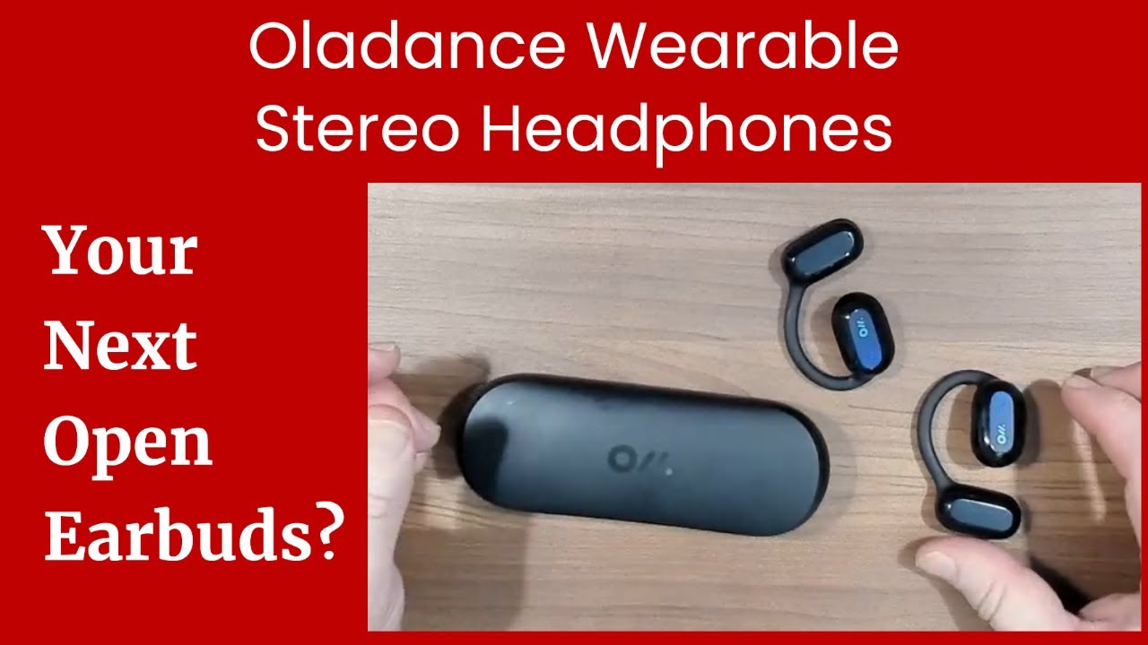 [美品]Oladance Wearable Stereo Oladance Wearable Stereo Open Ear Earbuds Review - Parklife