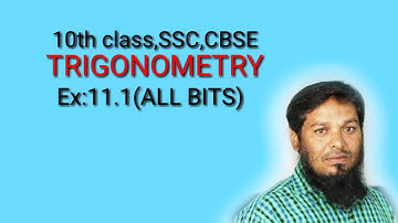 10th class SSC,CBSE (TRIGONOMETRY)EX:11.1 (all Questions)l|ft:Roshan Sir