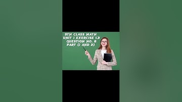 9th class math exercise 1.3 question no. 8 part (1 and 2)#viral#trending#youtube#shorts#shortvideo