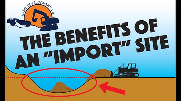 Land Development 101 - The Benefits of Having an "Import" Site
