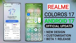 Realme ColorOS 17 Update - New Features 🔥 Android 17 Device List & Release Date screenshot 2