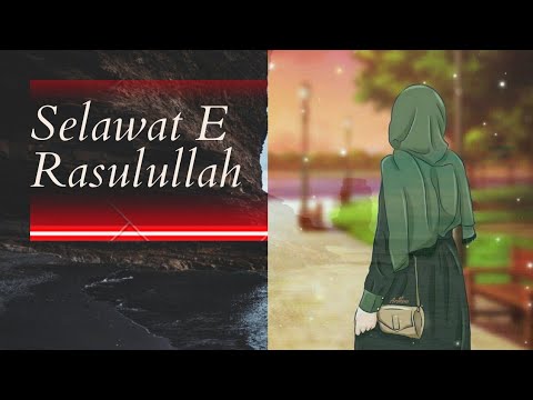 Selawat E Rasulullah#ringtone#