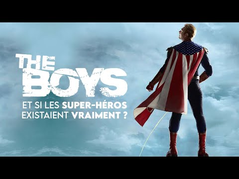 The Boys : et si les super-héros existaient vraiment ?