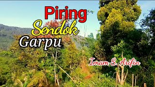 PIRING SENDOK GARPU - Imam S. Arifin