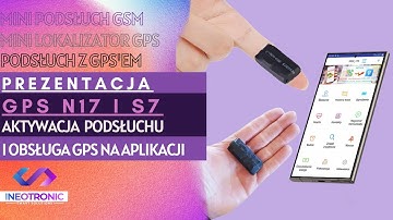 MINI GPS NANO N17 I S7 Z PODSŁUCHEM GSM - URUCHOMIENIE NASŁUCHU, OBSŁUGA NA APLIKACJI - GOSPY.PL