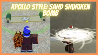 Apollo Style: Sand Shuriken Bomb  Showcase | Apollo Sabaku Boss Drop | Shindo Life Rellgames