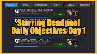 Starring Deadpool Special Daily Objectives Day 1 | MCOC