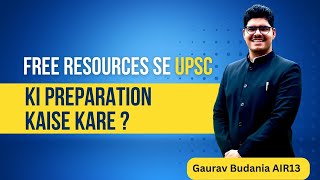 Can you prepare for UPSC/RAS with free resources | Must watch for village students | Strategy video