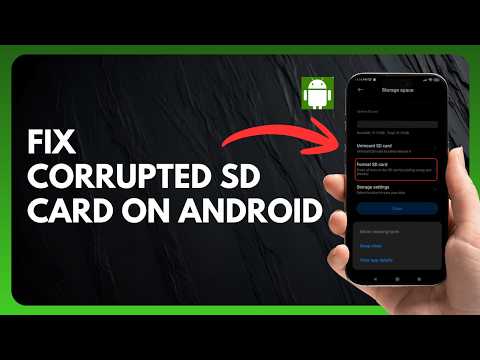 How to Fix Corrupted SD Card on Android