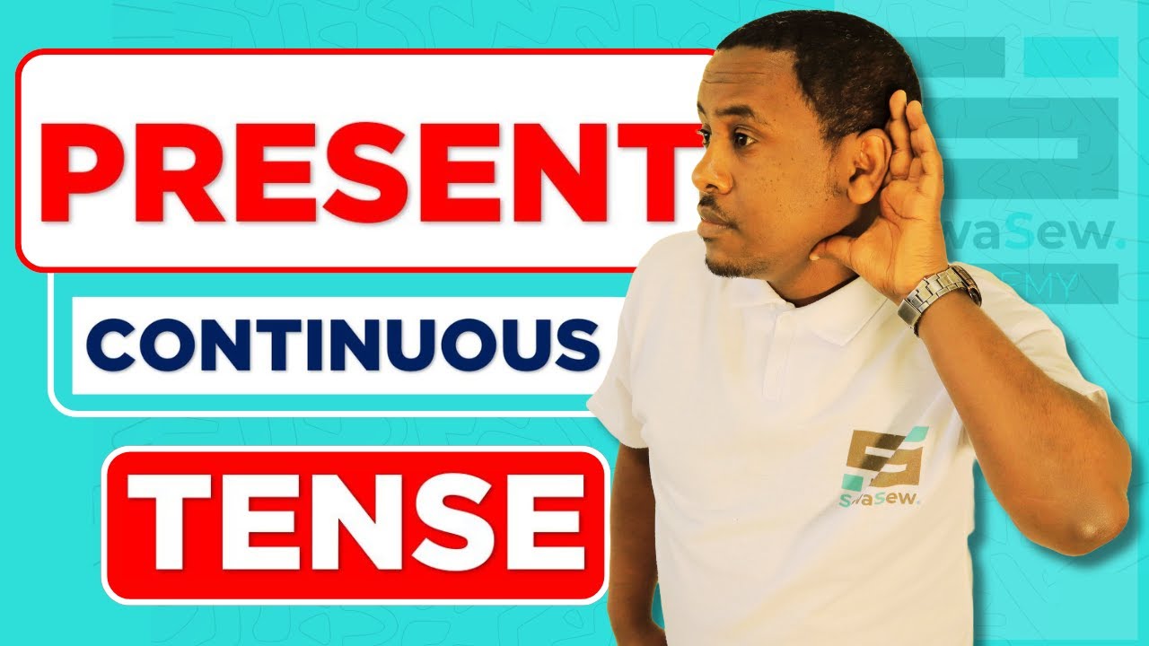 English Tenses Part 3 - Present Continuous Tense