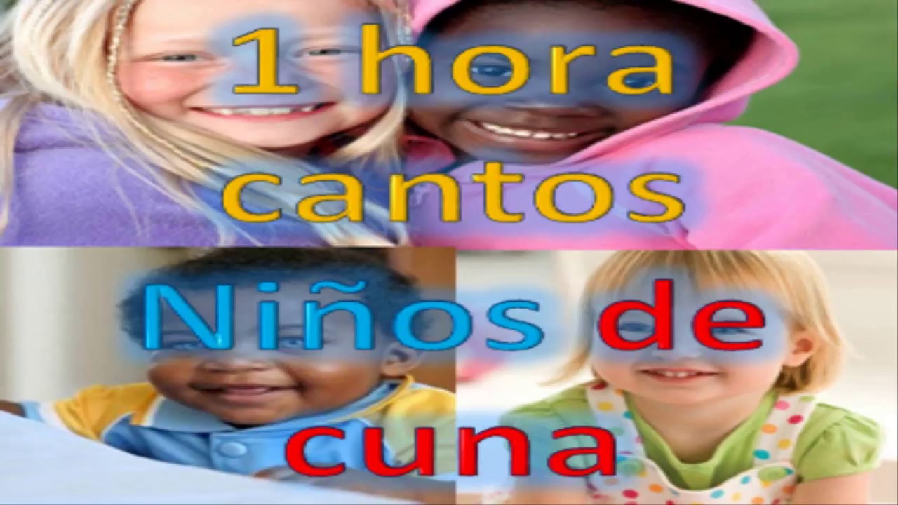 1 Hora Cantos Para Ninos Cuna Iglesia Adventista Del Septimo Dia Youtube