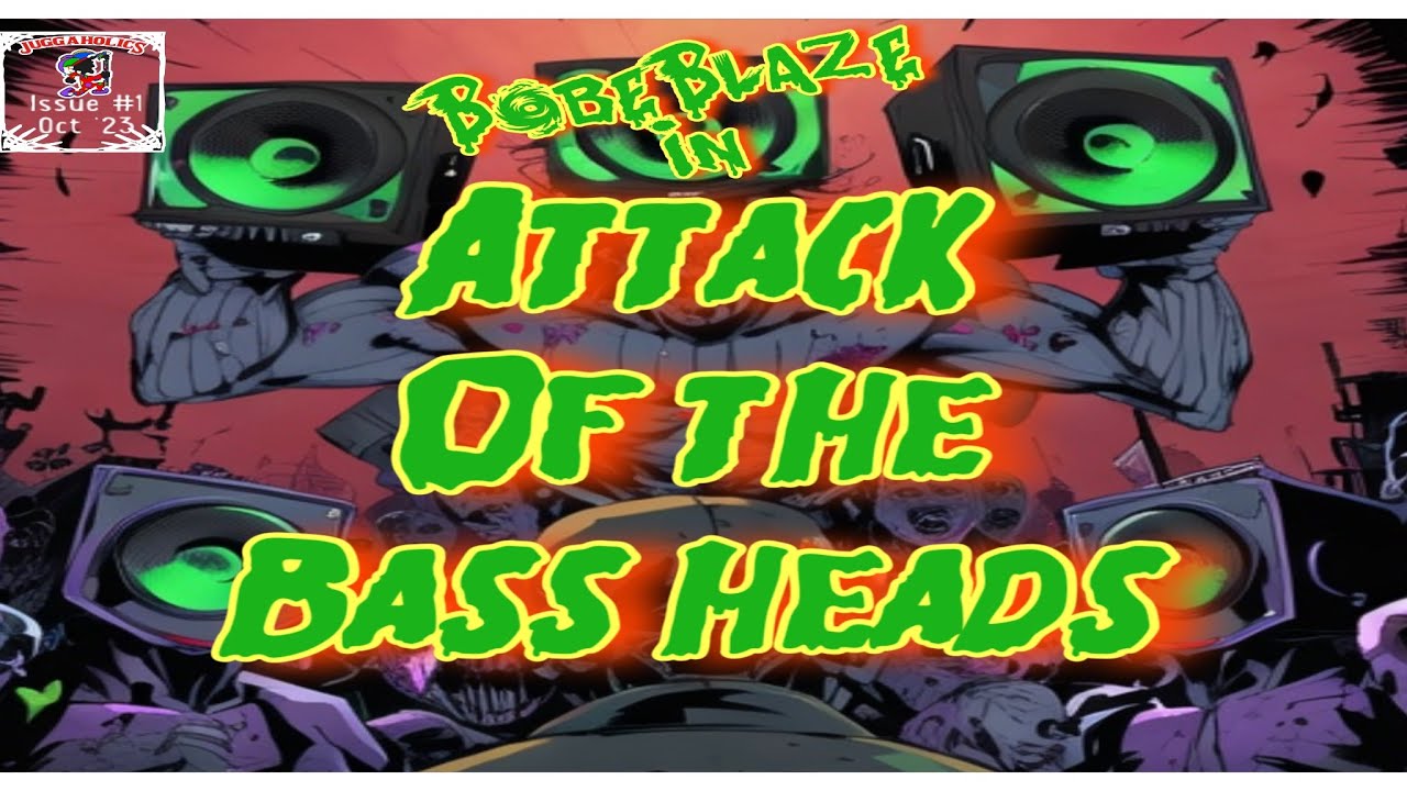 BobeBlaze in Attack of the Bass Heads! (DJ mix) YouTube