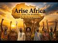 Arise Africa From The Shadows Of Freedom Burna Boy Ft Rihanna 2026 Official Music Video 
