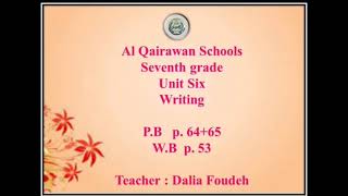 ؛writing. U6 seventh grade pb. 64+65/wb 53