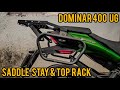 Dominar 400 Touring Setup | MEG Deals Saddle Stay & Top Rack Installation Video | Premium Products