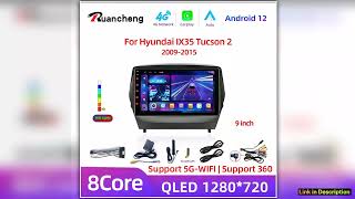 2 Din Android 12 4G Car Radio Multimidia Video Player Navigation GPS For ix35 Hyundai Tucson 2 LM I