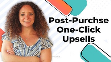 Post-Purchase One Click Upsell Funnels With ReConvert [NEW]